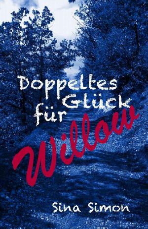 [Die Stocktons 04] • Doppeltes Glück für Willow